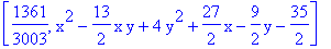 [1361/3003, x^2-13/2*x*y+4*y^2+27/2*x-9/2*y-35/2]